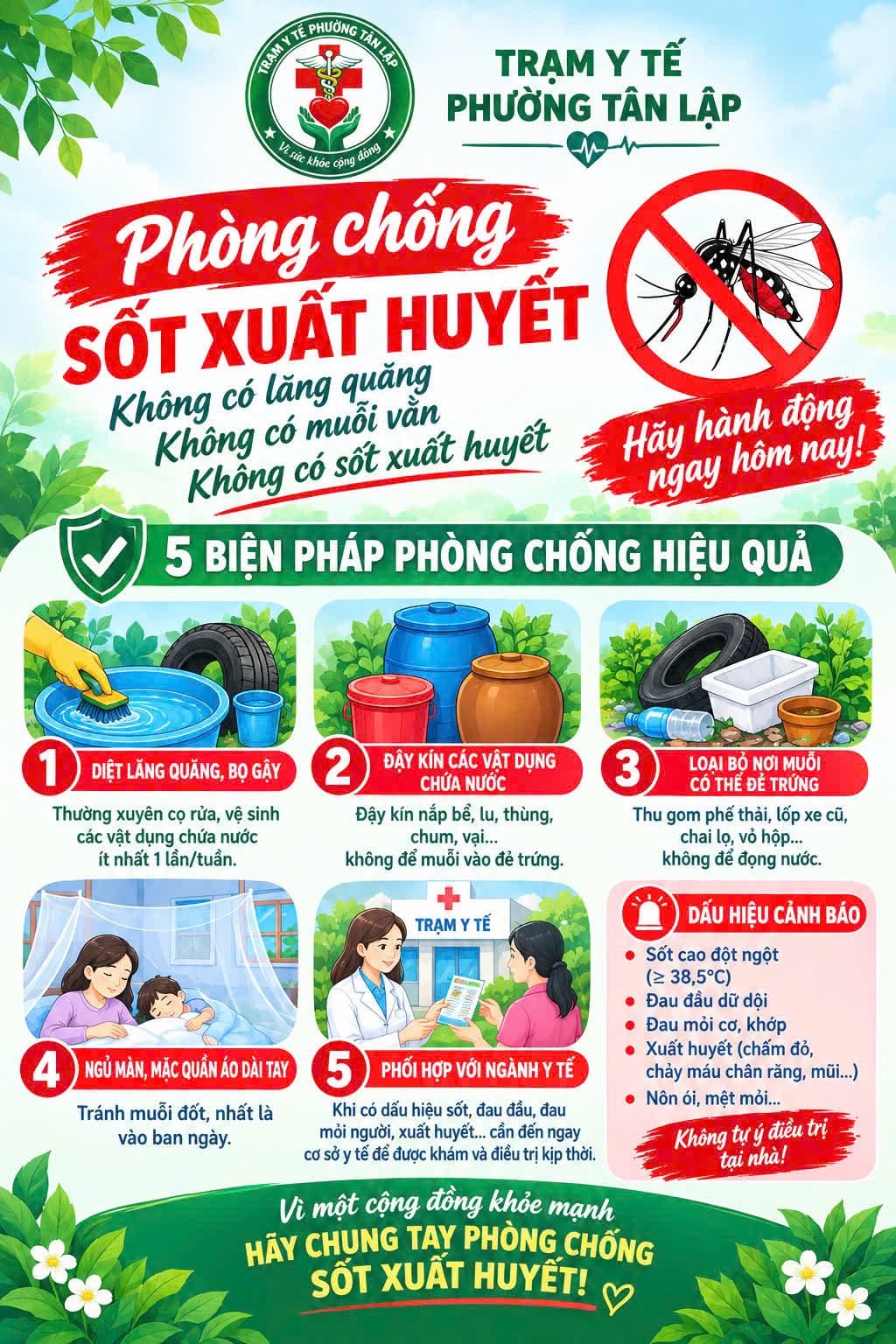 CHỦ ĐỘNG PHÒNG, CHỐNG DỊCH SỐT XUẤT HUYẾT ĐỂ BẢO VỆ GIA ĐÌNH VÀ CỘNG ĐỒNG